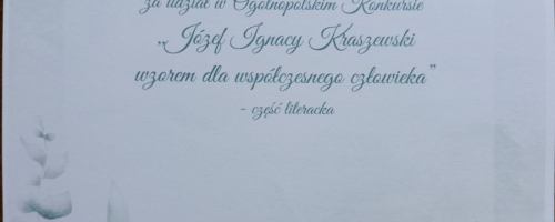 Ogólnopolski konkurs: ,,Józef Ignacy Kraszewski wzorem dla współczesnego człowieka”